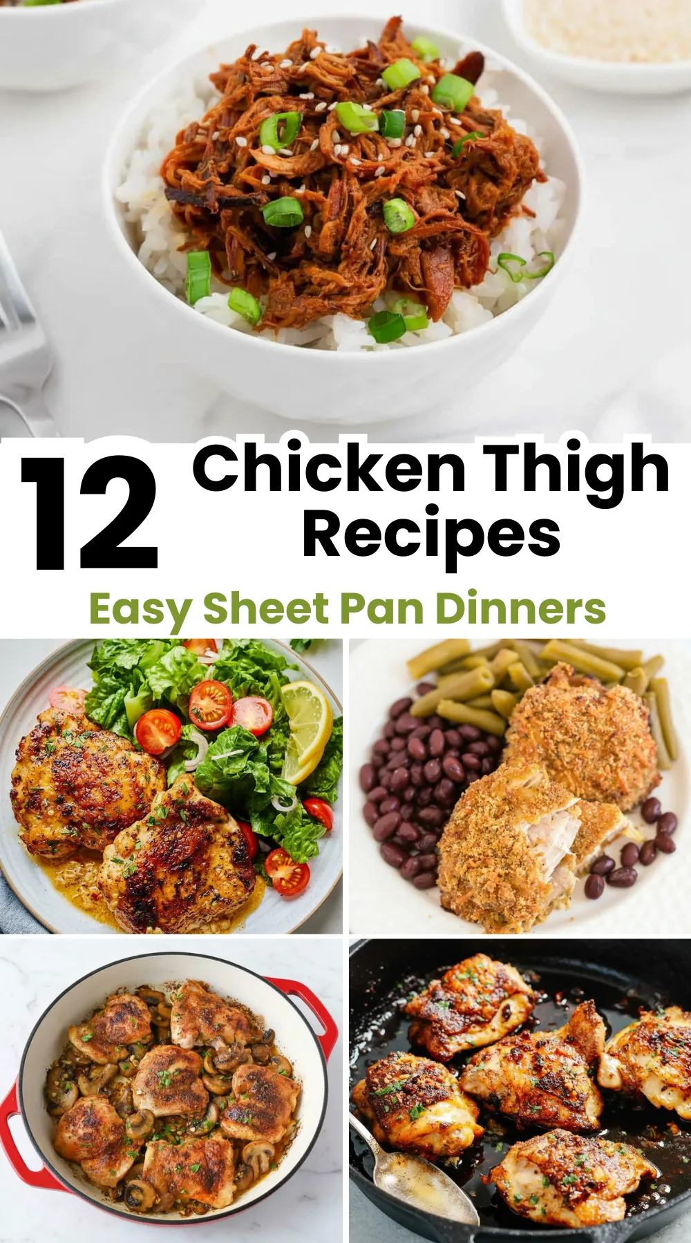 12 Flavorful Chicken Thigh Recipes for Easy Dinners
